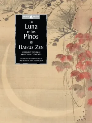 La luna en los pinos. haikus zen