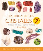 Biblia de los cristales 2, la: presenta más de 200 nuevos cristales (cuerpo - mente) (spanish edition)