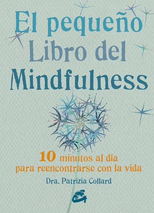 El pequeño libro del mindfulness