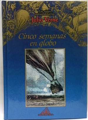 9788484470083_los-viajes-extraordinarios-de-julio-verne-cinco-semanas-en-globo-spanish-edition_front-4.jpg Los viajes extraordinarios de julio verne: cinco semanas en globo (spanish edition)