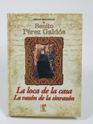 9788484471783_la-loca-de-la-casa-la-razon-de-la-sinrazon_front-19.jpg La loca de la casa: la razón de la sinrazón