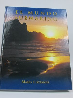 El mundo submarino. mares y océanos