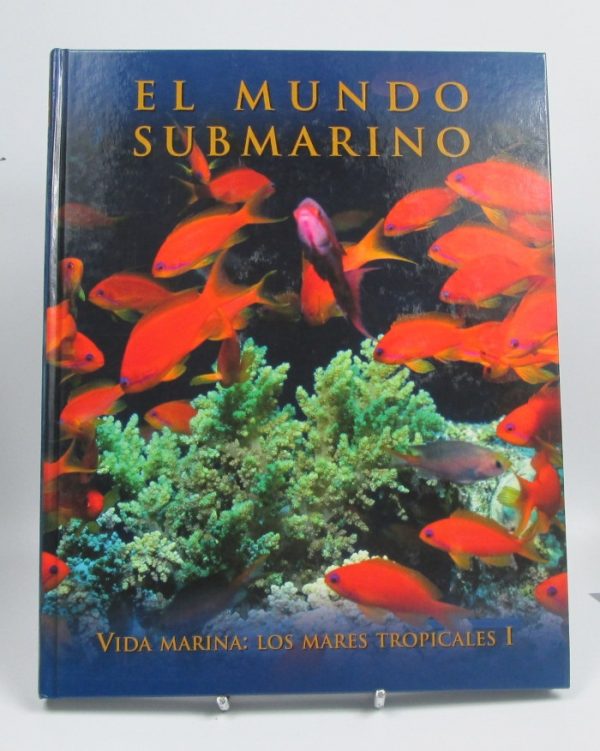 Vida marina: los mares tropicales i