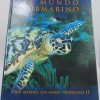 El mundo submarino. vida marina: los mares tropicales, ii