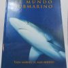 9788484473305_el-mundo-submarino-vida-marina-el-mar-abierto_front-6.jpg El mundo submarino. vida marina: el mar abierto