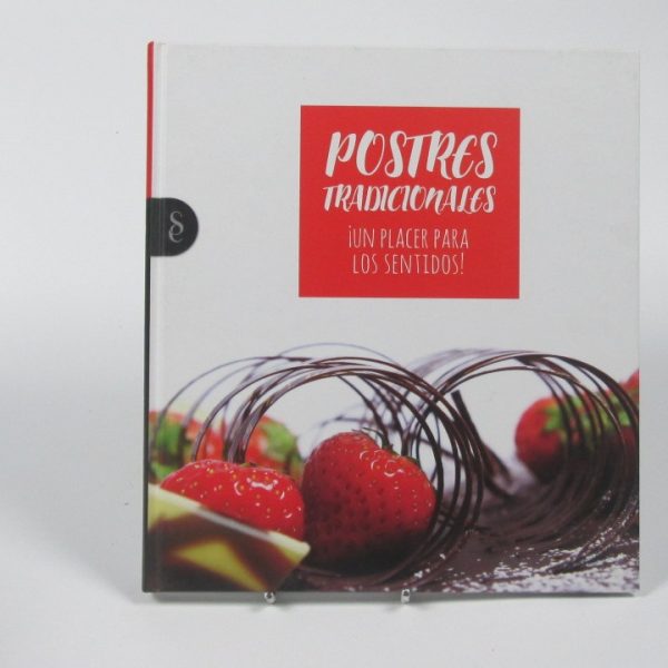 Postres tradicionales: ¡un placer los sentidos!