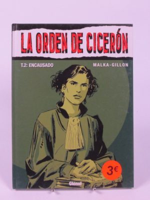 La orden de cicerón. t. 2: encausado