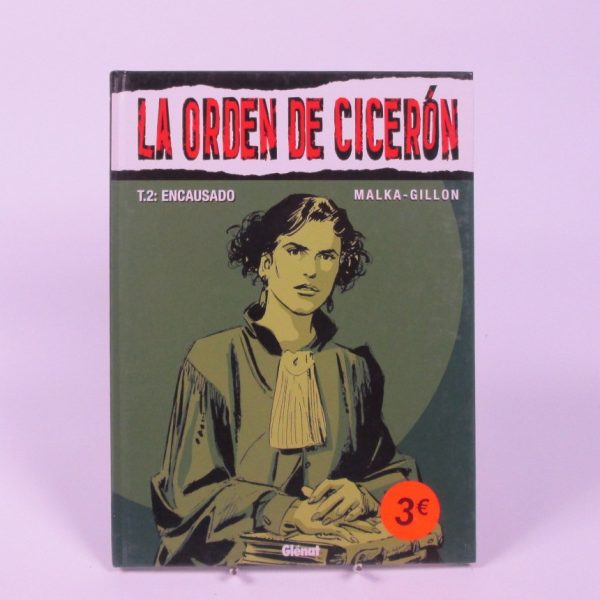 La orden de cicerón. t. 2: encausado