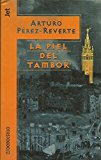 La piel del tambor (spanish edition)