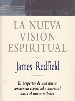 La nueva visión espiritual