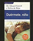 Duermete, nino. cómo solucionar el problema del insomnio infantil