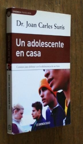 Un adolescente en casa (dinamica psico0logia)