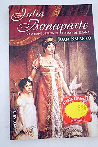 9788484507086_julia-bonaparte-una-burguesa-e_front-3.jpg Julia bonaparte. una burguesa e