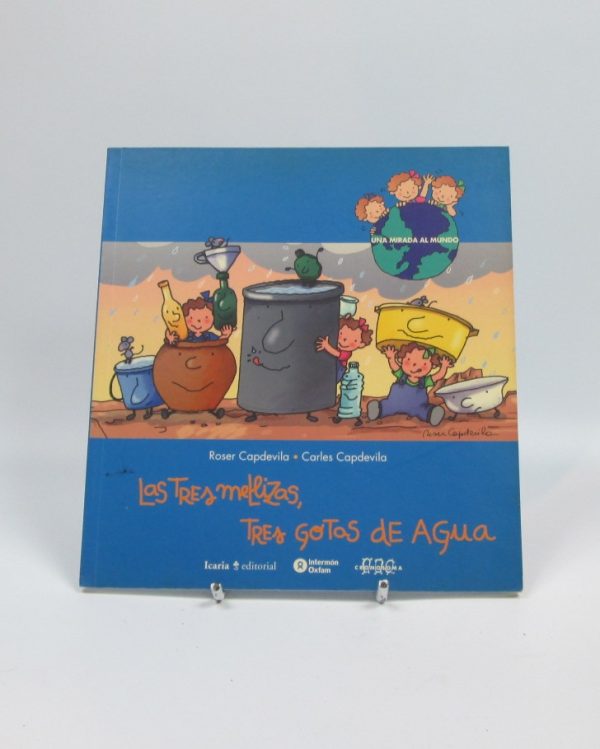 Las tres mellizas, tres gotas de agua