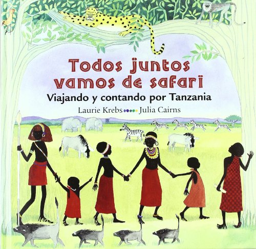 Todos juntos vamos de safari