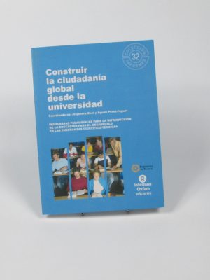 Construir la ciudadanía global desde la universidad.