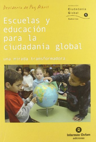 9788484525240_escuelas-y-educacion-para-la-ciudadania-global_front-2.jpg Escuelas y educacion para la ciudadania global