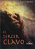 El tercer clavo