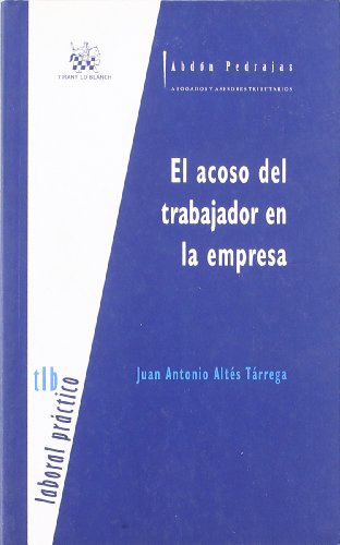 9788484566922_el-acoso-del-trabajador-en-la-empresa-spanish-edition_front-1.jpg El acoso del trabajador en la empresa (spanish edition)