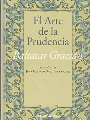 El arte de la prudencia