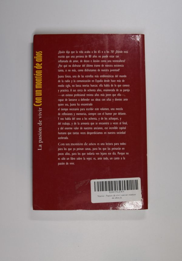 9788484600718_la-pasion-de-vivir-con-un-monton-de-anos_back-1.jpg La pasión de vivir con un montón de años