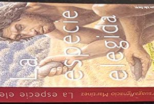 9788484601104_la-especie-elegida-la-larga-marcha-de-la-evolucion-humana-la-especie-elegida-la-larga-marcha-de-_front-3.jpg La especie elegida: la larga marcha de la evolución humana / la especie elegida: la larga marcha de la evolucion humana