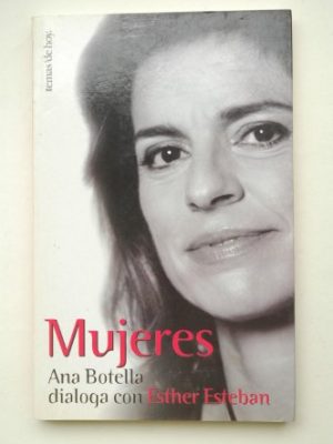 9788484601760_nueva-mujer-ana-botella-dialogacon-esther-esteba_front-1.jpg Nueva mujer : ana botella dialogacon esther esteba