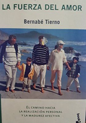 La fuerza del amor (spanish edition)