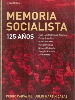 Memoria socialista (fuera de coleccion) (spanish edition)