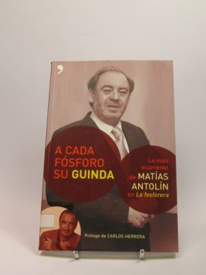 A cada fósforo su guinda