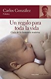 Un regalo para toda la vida (f. coleccion) (spanish edition)