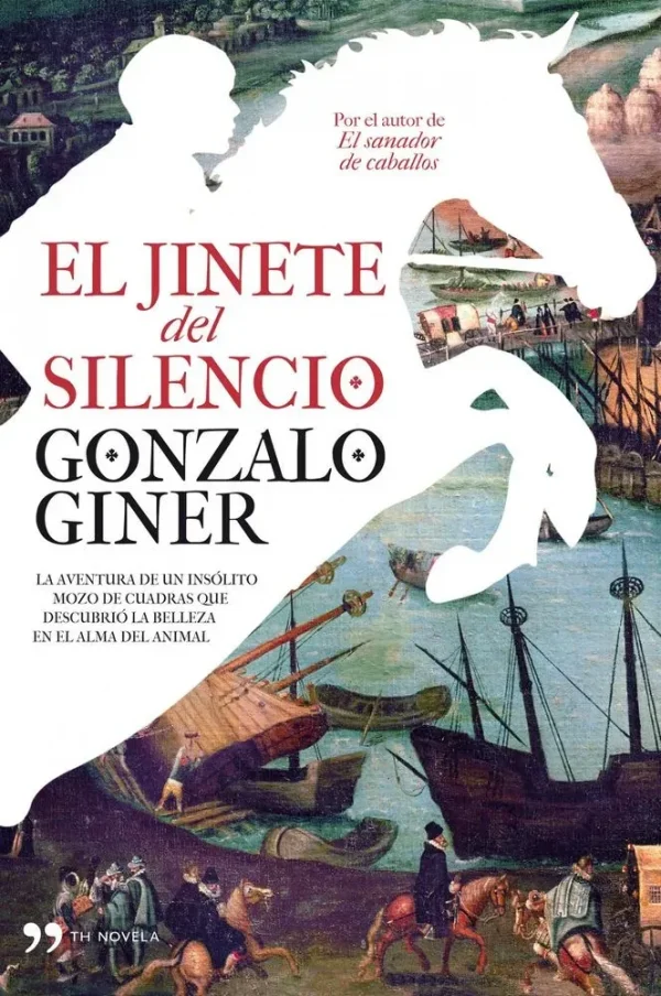 9788484609902_el-jinete-del-silencio_front-3.webp El jinete del silencio