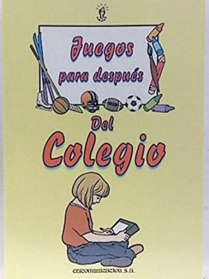 Juegos para después del colegio