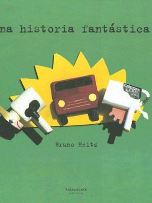 Una historia fantastica (spanish edition)