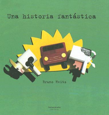 Una historia fantastica (spanish edition)