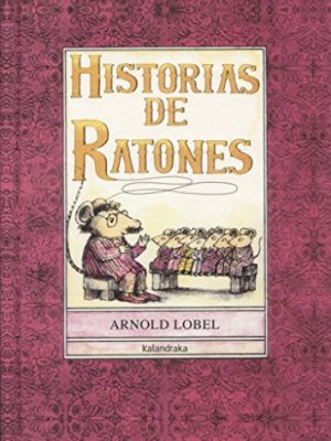 Historias de ratones (libros para sonar / books to dream) (spanish edition)