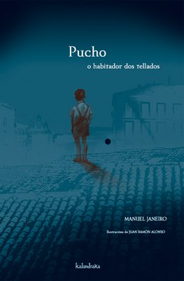 Pucho, o habitador dos tellados (fóra de colección) (galician edition)