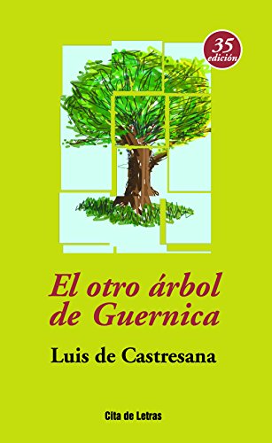 El otro árbol de guernica (spanish edition)