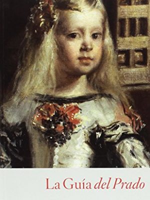9788484802860_guia-del-prado-la-castellano_front-1.jpg Guia del prado, la (castellano)