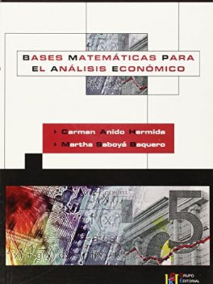 Bases matemáticas para el análisis económico