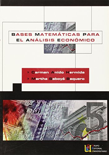 Bases matemáticas para el análisis económico