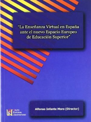 La enseñanza virtual en españa ante el nuevo espacio europeo de educación superior