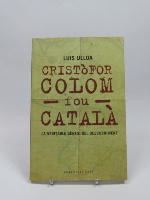 Cristòfor colom fou català