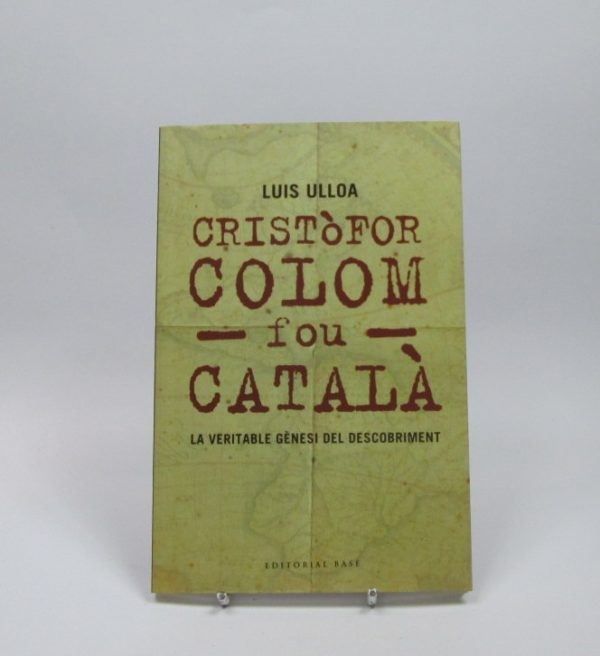 Cristòfor colom fou català