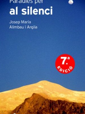 Paraules per al silenci (col.ajuda) (spanish edition)