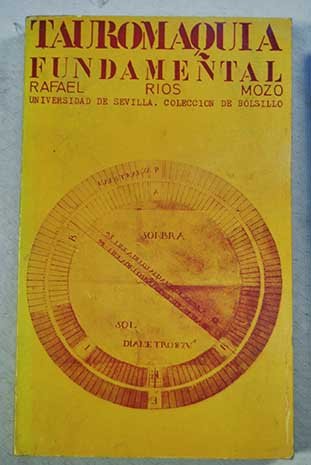 Tauromaquia fundamental.