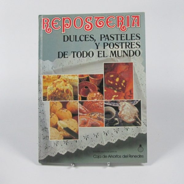 Dulces, pasteles y postres de todo el el mundo
