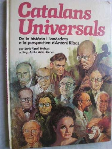 9788485123827_catalans-universals-de-la-historia-i-lanecdota-a-la-perspectiva-dantoni-ribas-catalan-edition_front-1.jpg Catalans universals: de la història i l'anècdota a la perspectiva d'antoni ribas (catalan edition)