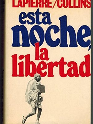 Esta noche, la libertad