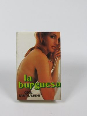 9788485224289_la-burguesa_front-4.jpg La burguesa